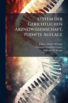Paperback System der Gerichtlichen Arzneiwissenschaft, fuenfte Auflage [German] Book