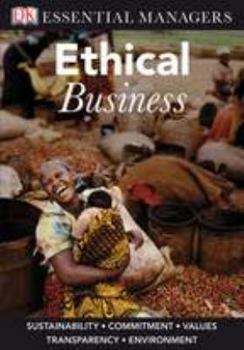 Paperback DK Essential Managers: Ethical Business Book