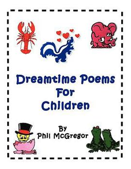 Paperback Dreamtime Poems for Children Book