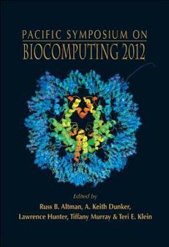 Hardcover Biocomputing 2012 - Proceedings of the Pacific Symposium Book