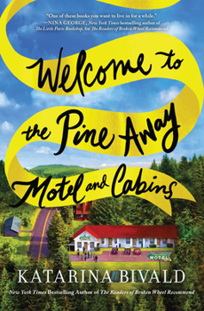 Paperback Welcome to the Pine Away Motel and Cabins Book