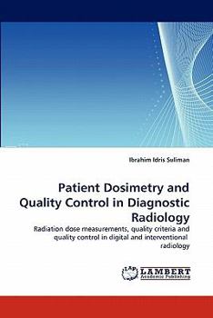 Paperback Patient Dosimetry and Quality Control in Diagnostic Radiology Book