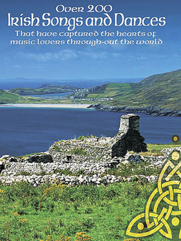 Paperback Over 200 Irish Songs and Dances: P/V/G Edition Book