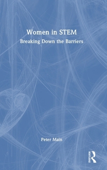 Hardcover Women in STEM: Breaking Down the Barriers Book