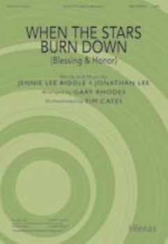 When the Stars Burn Down (Blessing & Honor)