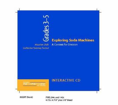 CD-ROM Exploring Soda Machines, Grades 3-5 (CD): A Context for Division Book