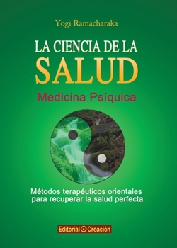 Paperback La ciencia de la salud [Spanish] Book