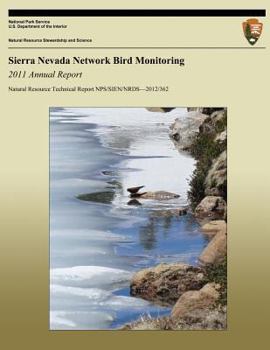 Sierra Nevada Network Bird Monitoring: 2011 Annual Report