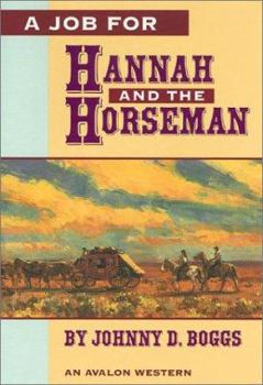 Hardcover A Job for Hannah and the Horseman Book