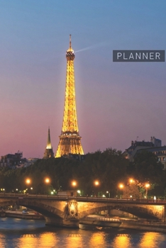 Paperback Planner: Paris France 1 Year Daily Planner (12 Months) - 2020 - 2021 - 365 Pages for Planning - January 20 - December 20 - Appo Book