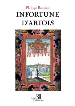 Paperback Infortune d'artois [French] Book