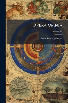 Paperback Opera omnia; Volume 25 [Latin] Book