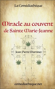 Paperback Miracle au Couvent de Sainte Marie-Jeanne [French] Book