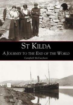 Hardcover St. Kilda: A Journey to the End of the World Book