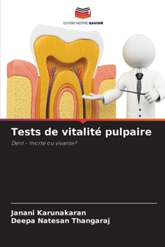 Paperback Tests de vitalité pulpaire [French] Book