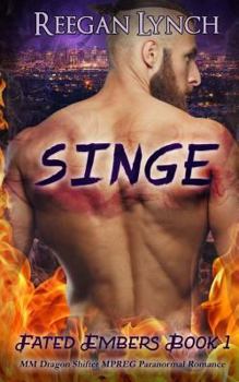 Singe - Book #1 of the Fated Embers
