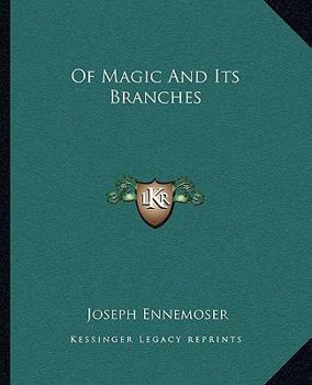 Paperback Of Magic And Its Branches Book