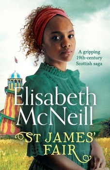 Paperback St James' Fair: A gripping 19th Century Scottish saga Book