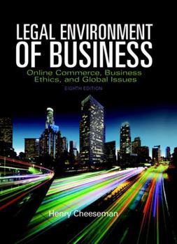 Hardcover Legal Environment of Business: Online Commerce, Ethics, and Global Issues Book