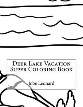 Paperback Deer Lake Vacation Super Coloring Book