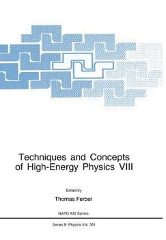 Paperback Techniques and Concepts of High-Energy Physics VIII Book