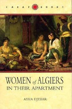 Hardcover Women of Algiers in Their Apartment Book