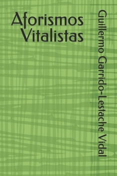 Paperback Aforismos Vitalistas [Spanish] Book