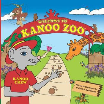Paperback Welcome to Kanoo Zoo! Book