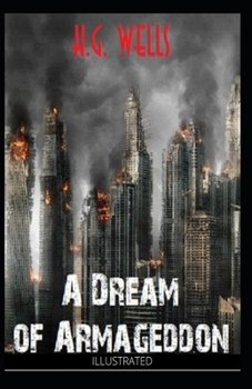 Paperback A Dream of Armageddon Illustrated Book