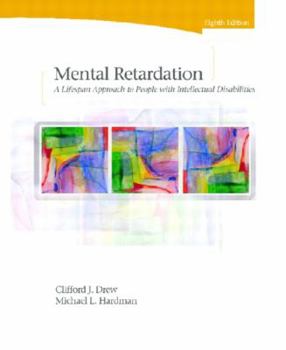 Hardcover Mental Retardation: A Lifespan Approach to People with Intellectual Disabilities Book