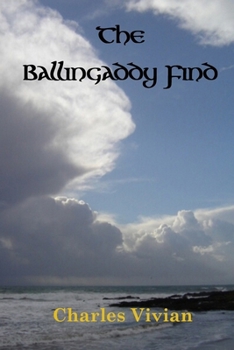 Paperback The Ballingaddy Find Book