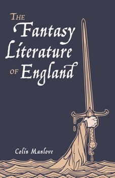 Hardcover The Fantasy Literature of England Book