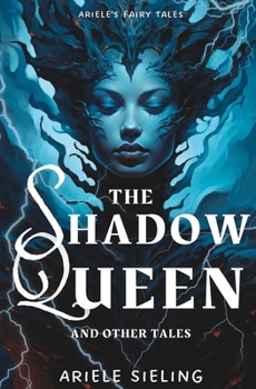 Paperback The Shadow Queen and Other Tales Book