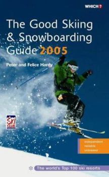 Paperback The Good Skiing & Snowboarding Guide Book