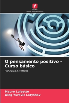 Paperback O pensamento positivo - Curso básico [Portuguese] Book