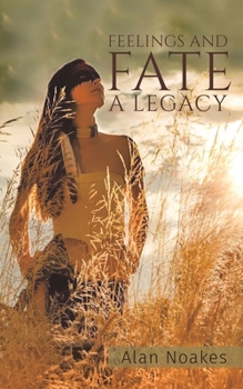 Paperback Feelings and Fate - A Legacy Book