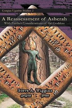 Hardcover A Reassessment of Asherah Book