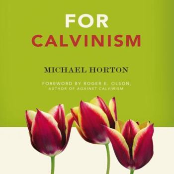 For Calvinism - Book  of the For and Against