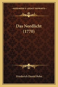 Paperback Das Nordlicht (1770) [German] Book