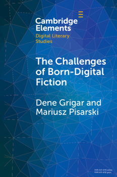 Paperback The Challenges of Born-Digital Fiction: Editions, Translations, and Emulations Book