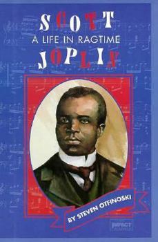 Library Binding Scott Joplin: Life in Ragtime Book