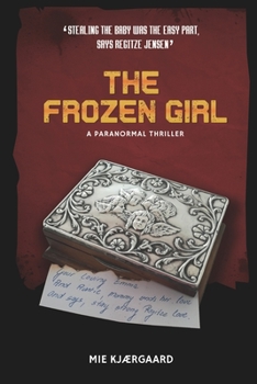 Paperback The Frozen Girl: A Paranormal Thriller Book