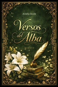 Paperback Versos del alba: Poesía de amor [Spanish] Book