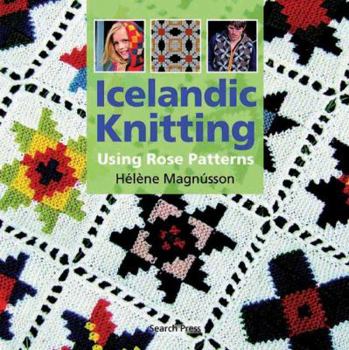 Paperback Icelandic Knitting Using Rose Patterns Book