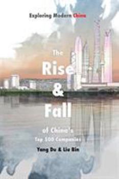 Paperback Rise and Fall of China's Top 500 Companies Book