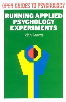 Paperback Running Applied Psychology Experiments Book