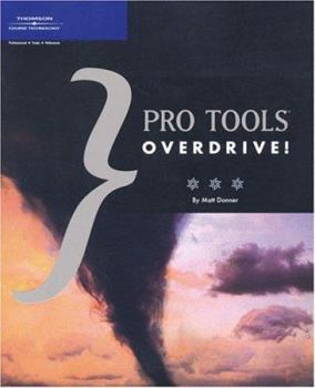 Paperback Pro Tools Overdrive! Book