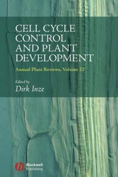 Annual Plant Reviews, Volume 32: Cell Cycle Control and Plant Development