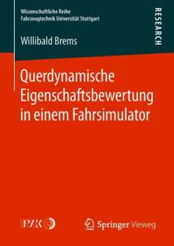 Paperback Querdynamische Eigenschaftsbewertung in Einem Fahrsimulator [German] Book