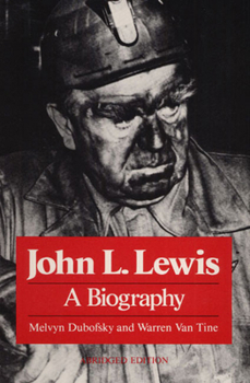 Paperback John L. Lewis: A Biography Book